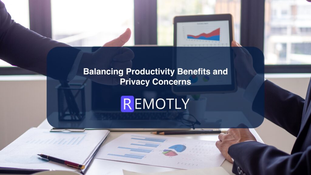 Balancing Productivity Benefits and Privacy Concerns