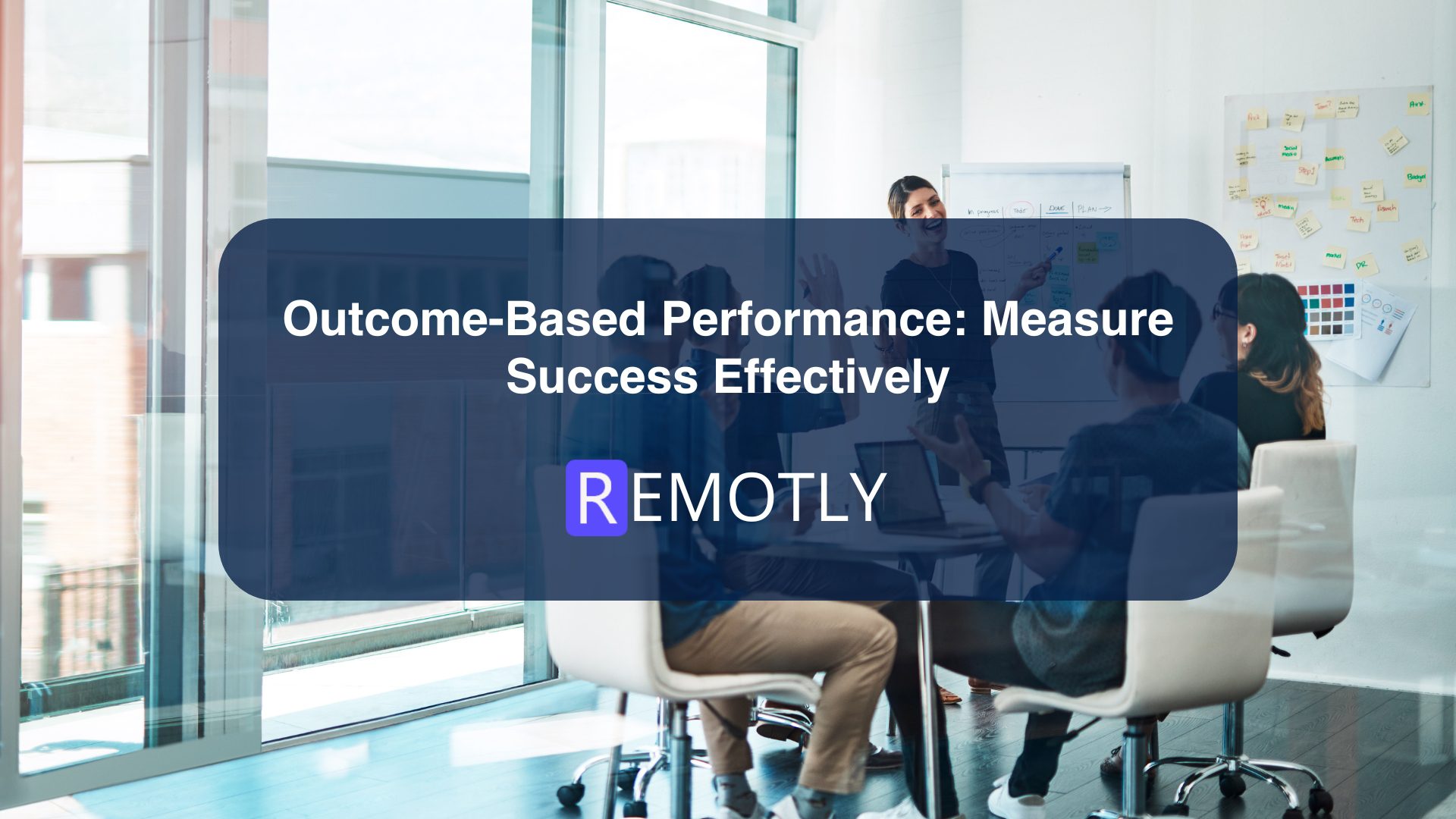 Outcome Based Performance Measure Success Effectively