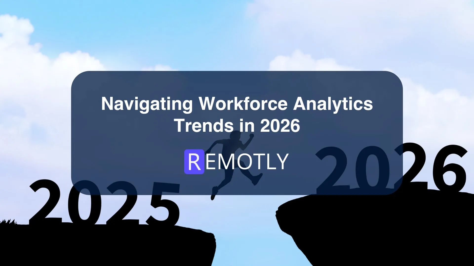 Navigating Workforce Analytics Trends in 2026